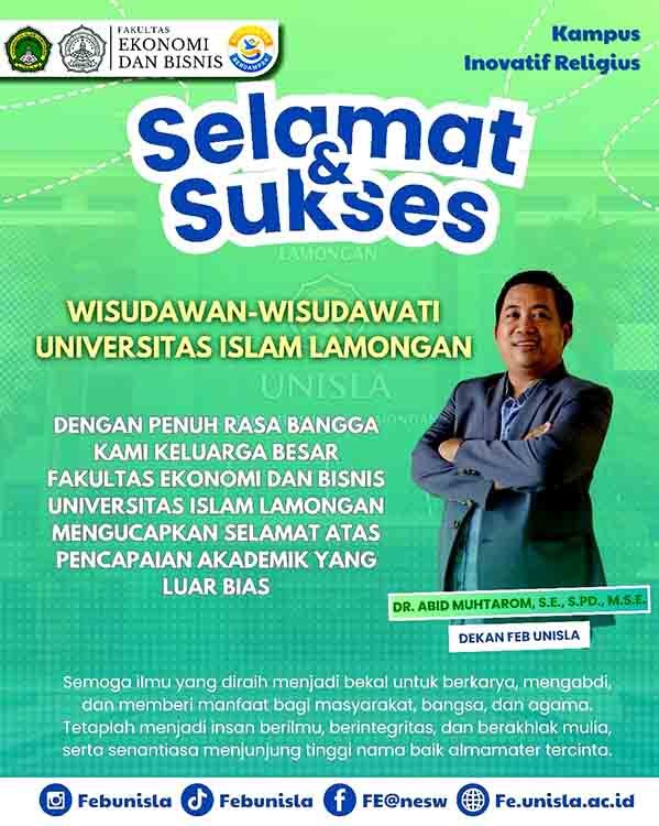 Wisuda UNISLA ke-25: Cinta Almamater, Spirit Keilmuan, dan Transformasi Ekonomi Lamongan